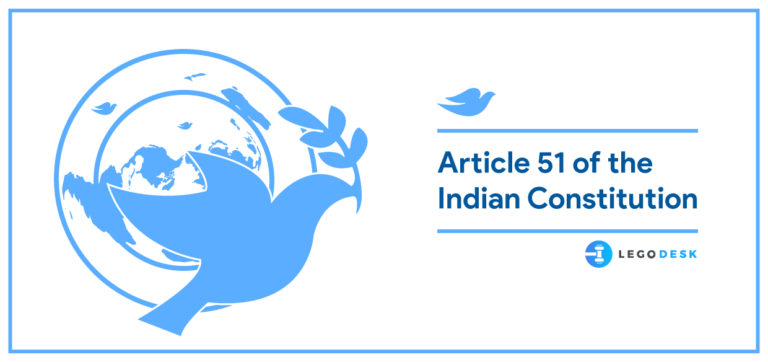 Article 51 Of The Indian Constitution Legodesk