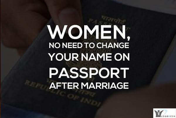 Women, No Need to Change Your Name on Passport After Marriage