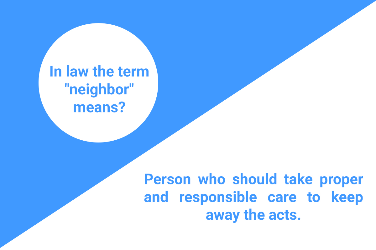 Know About Neighbor in Terms of Law
