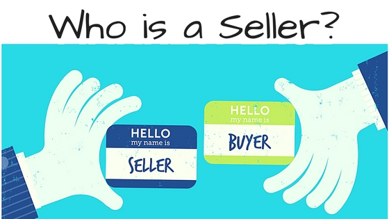 Who is a “SELLER” ?