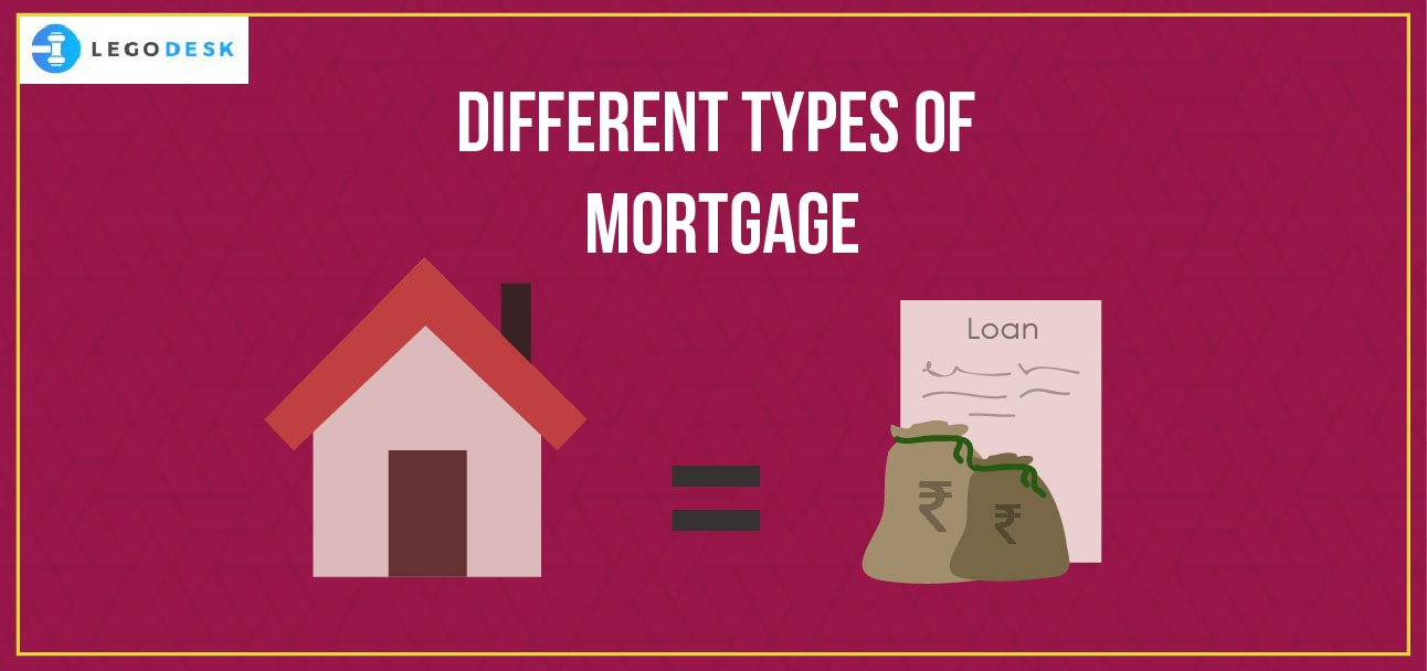 Different types of Mortgage