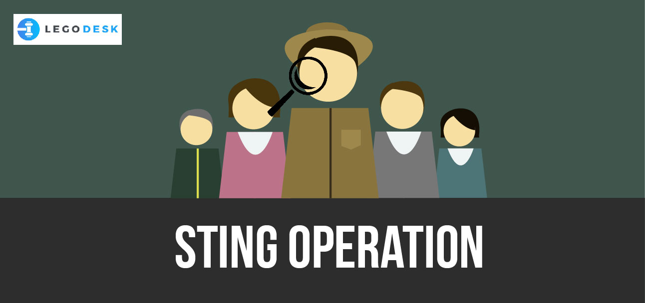 Sting Operation and Its Legality