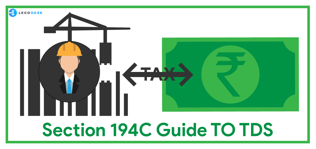 Section 194C Guide to TDS on Contractor Payment