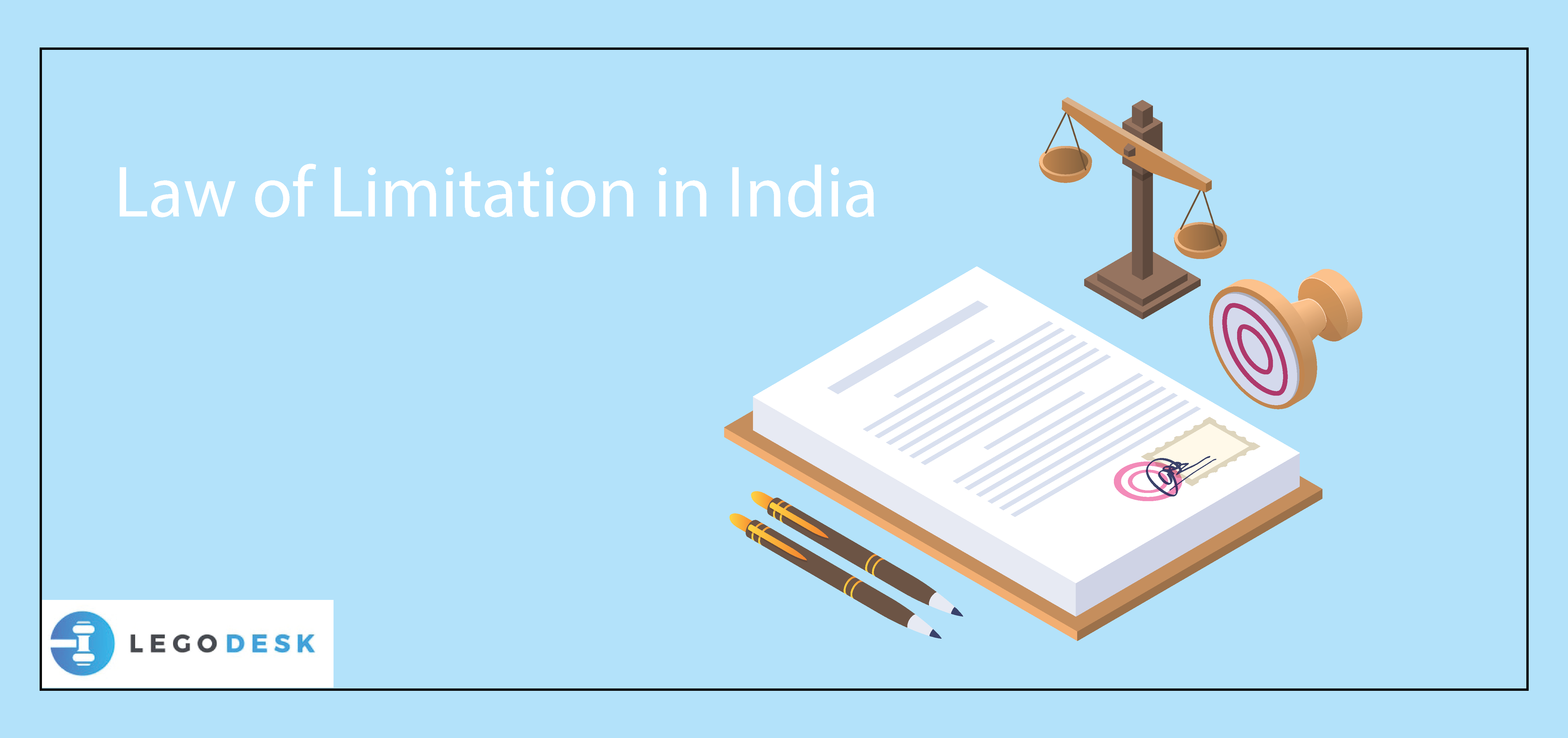 All About Law of Limitation in India