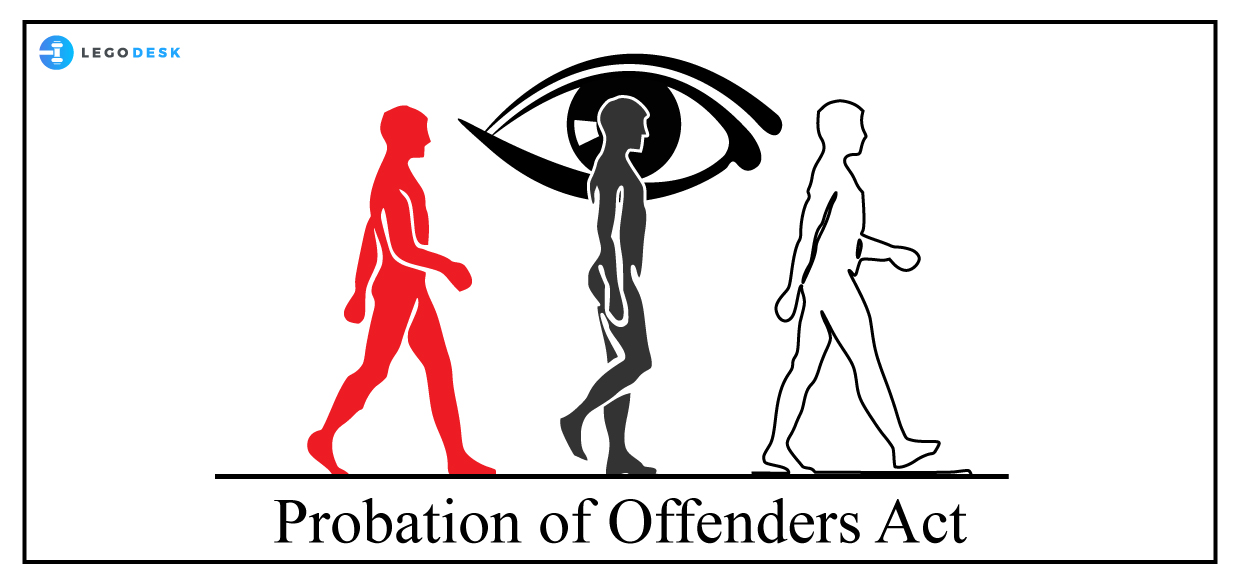 All About Probation of Offenders Act