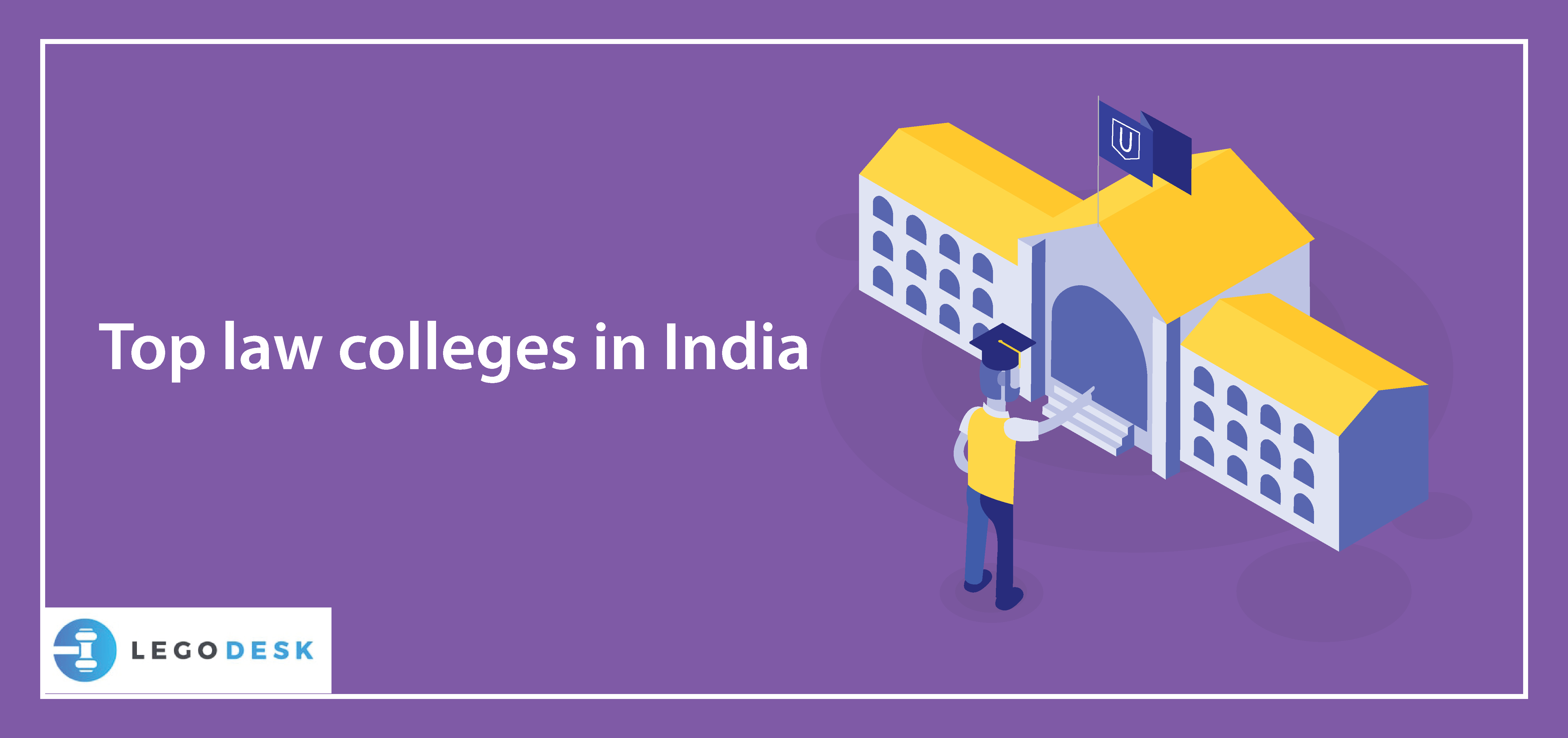 Top Eight law colleges in India