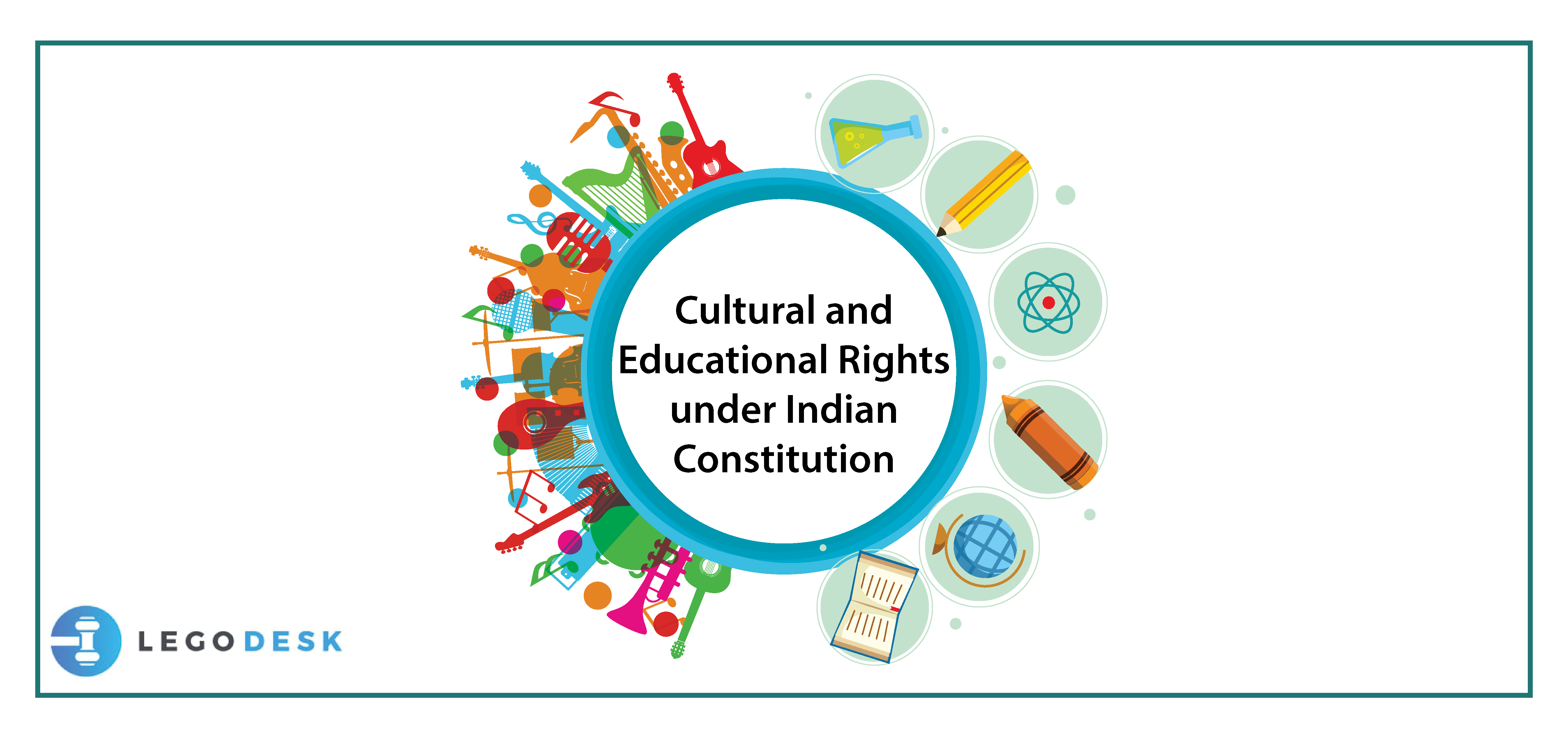 Cultural And Educational Rights Under Indian Constitution Legodesk