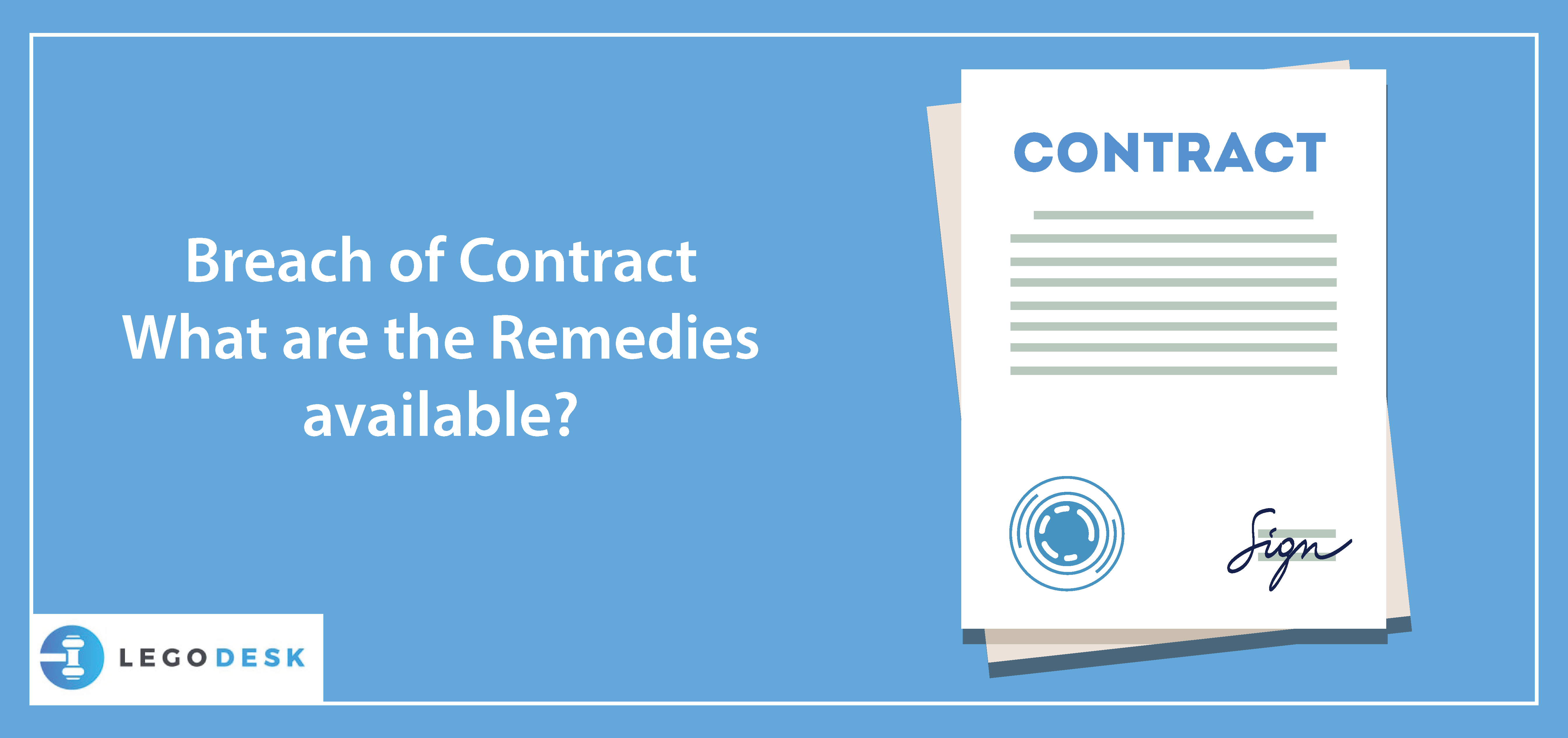 What are the Remedies for Breach of Contract?