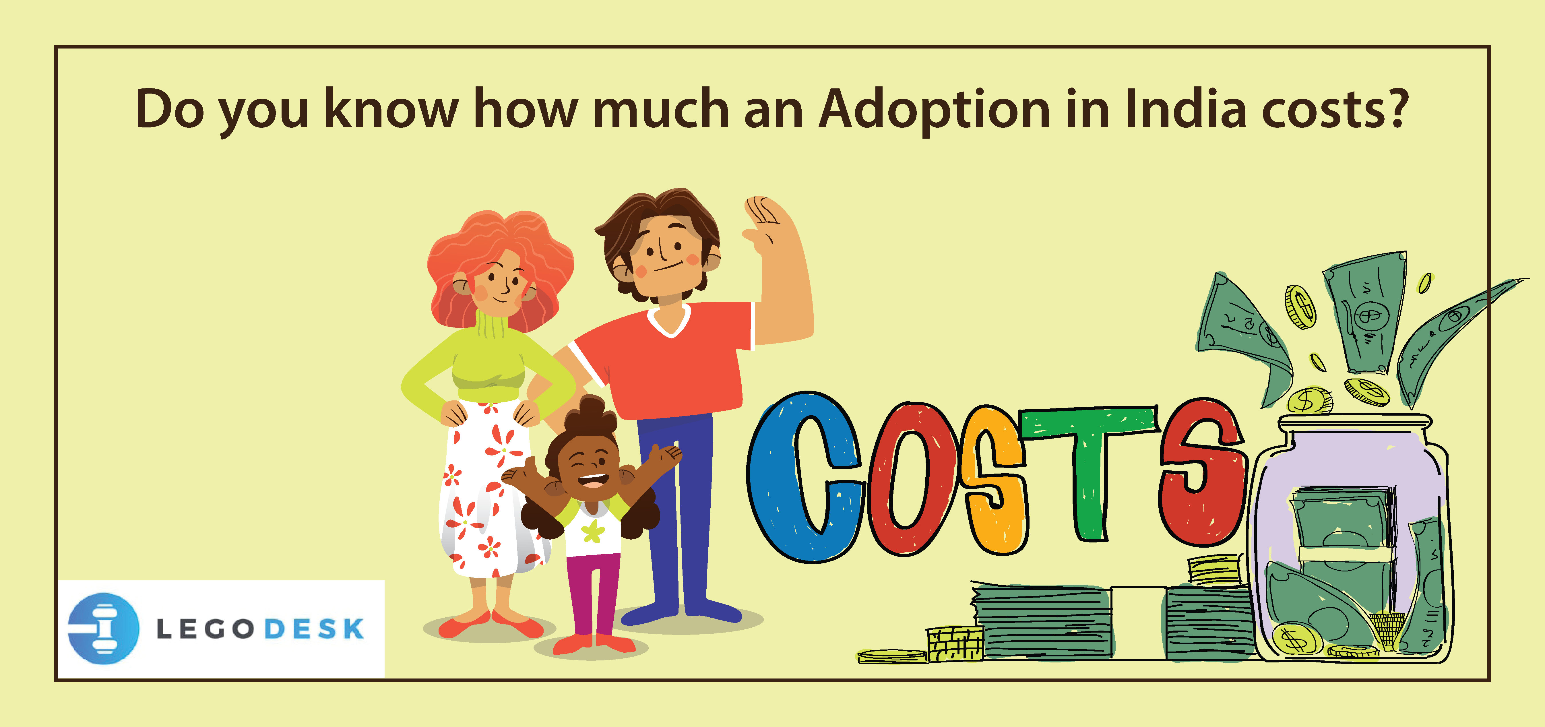 Do you know how much Child Adoption in India cost?