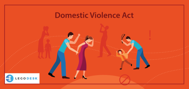 Women Protection From Domestic Violence Act, 2005 - Legodesk