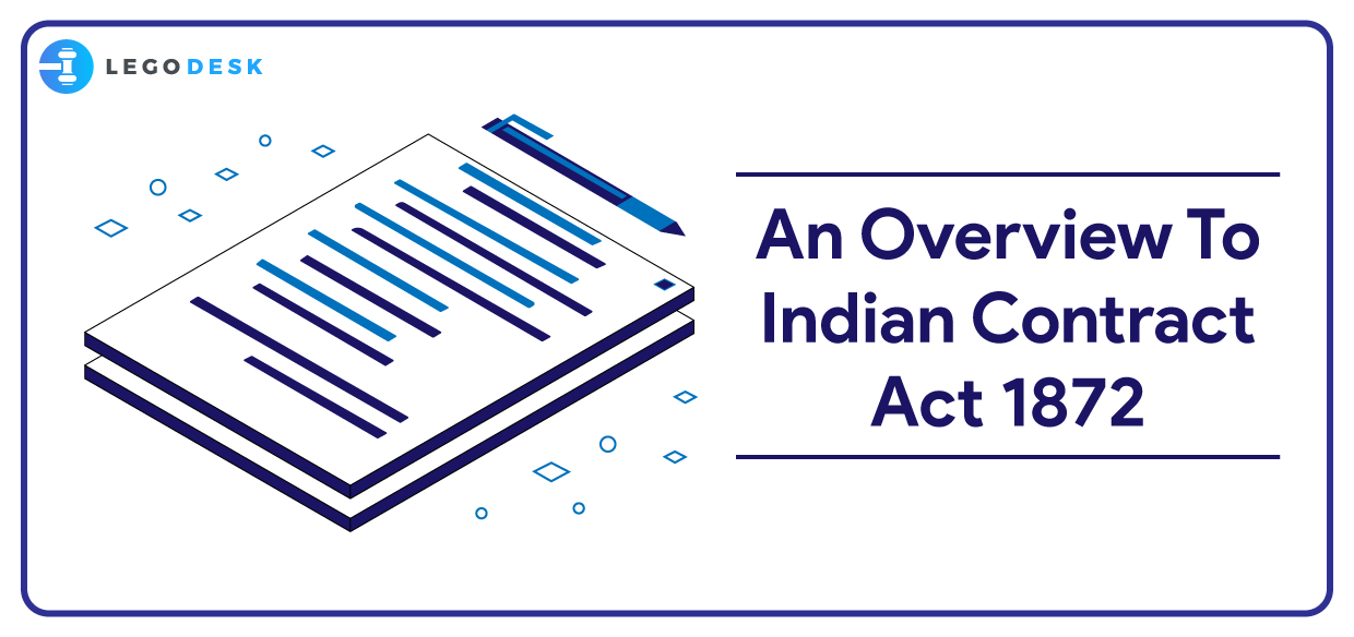 An Overview To Indian Contract Act 1872
