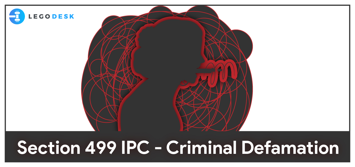Section 499 IPC – Criminal Defamation