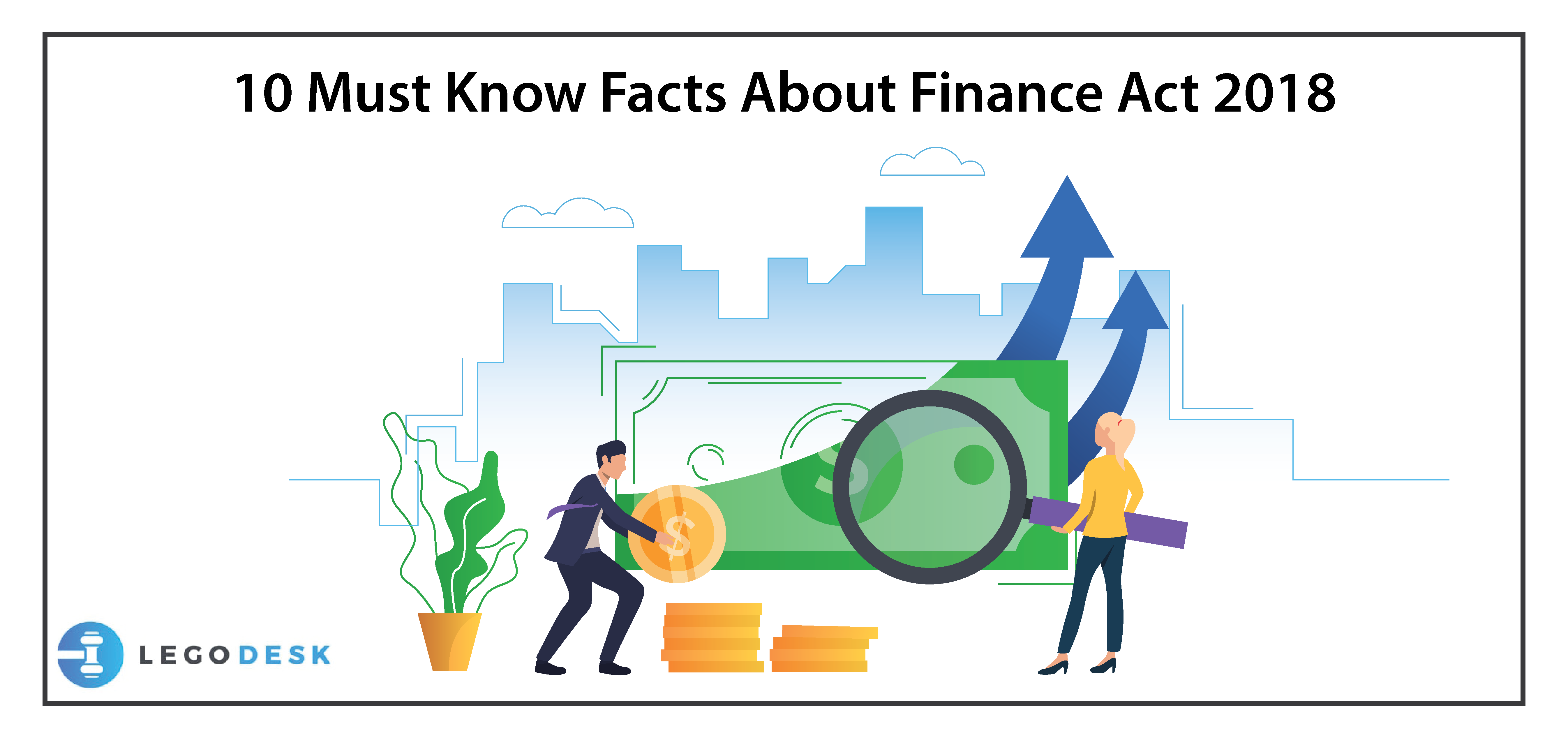 10 Must Know Facts About Finance Act 2018