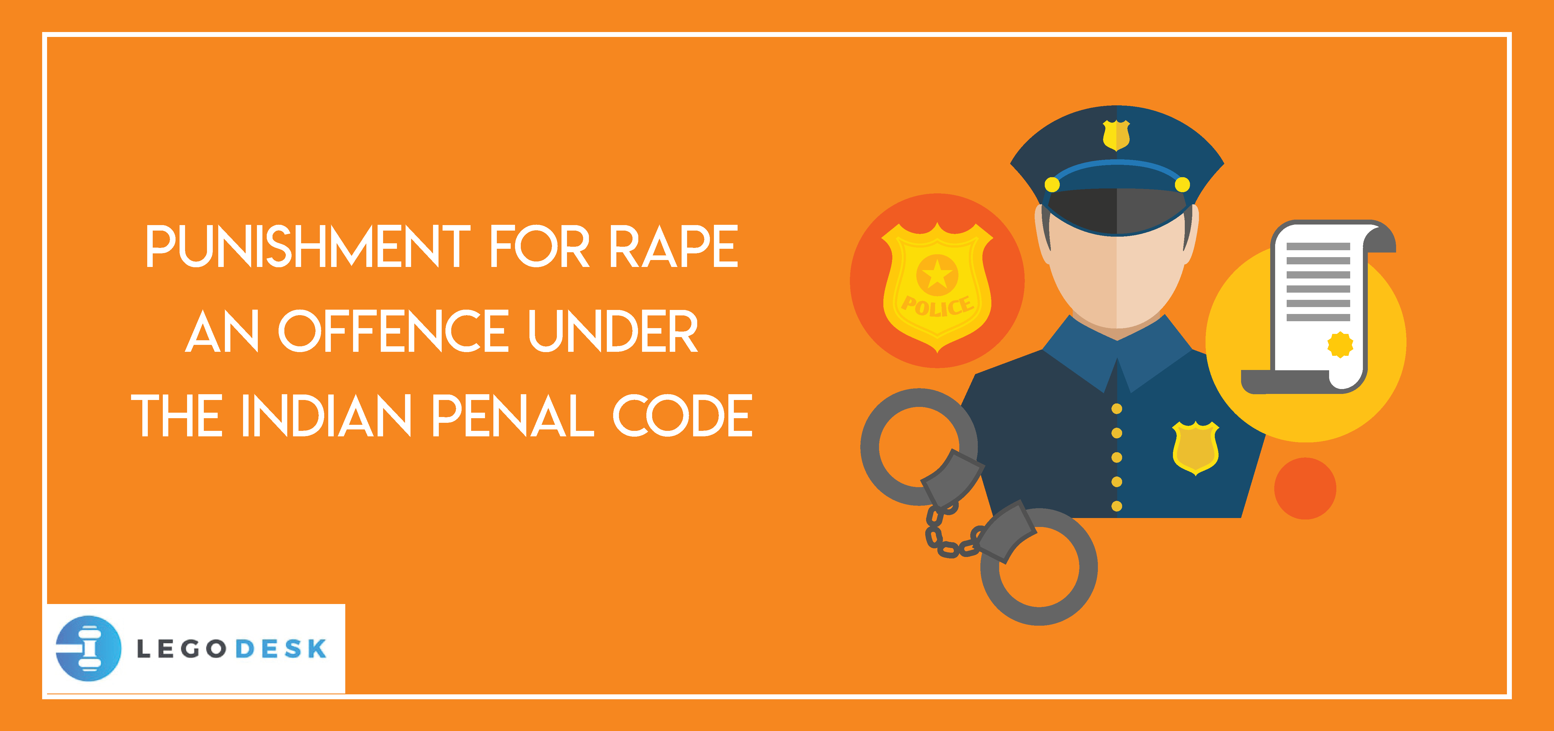 Punishment for Rape – An offence under the Indian Penal Code
