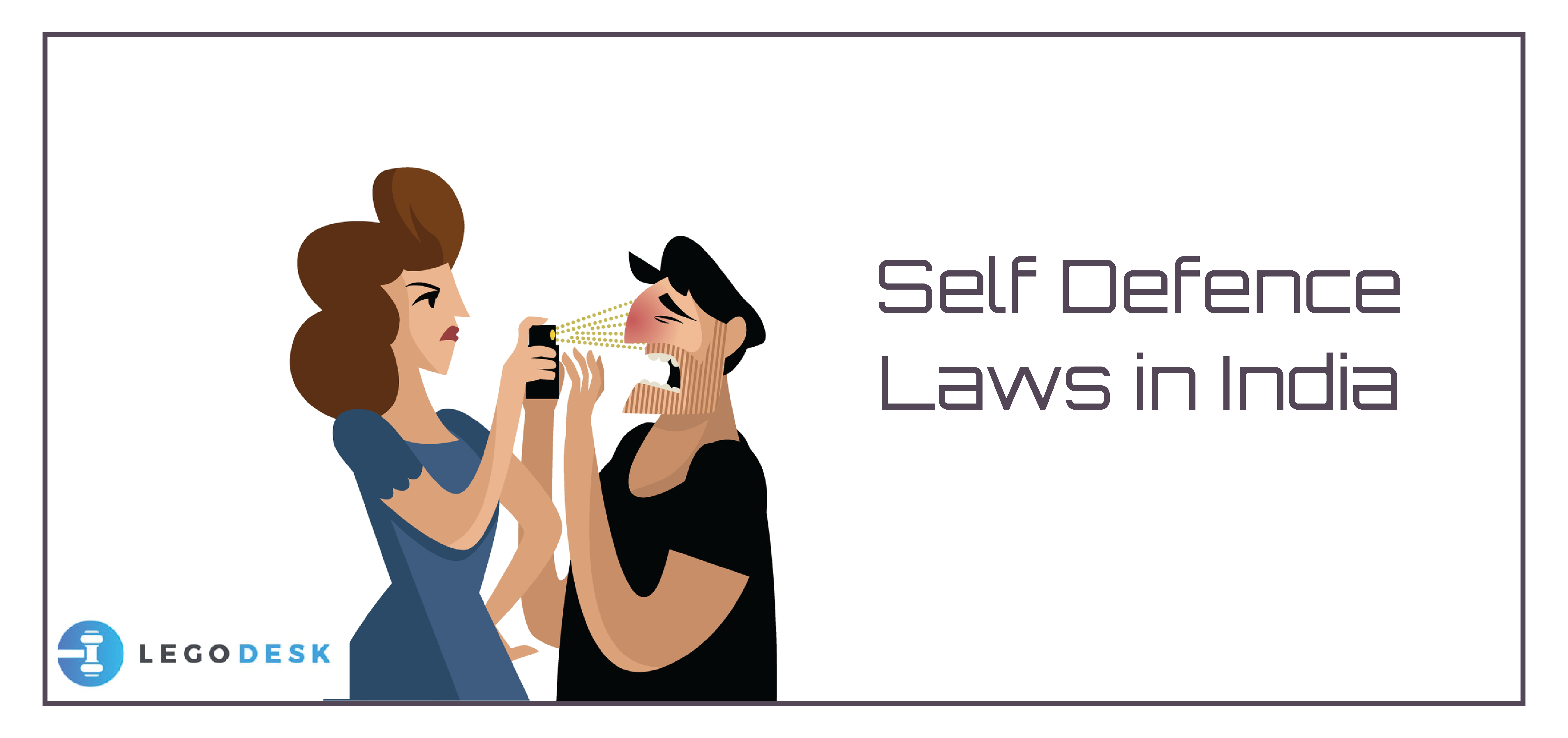 Self Defence Laws in India