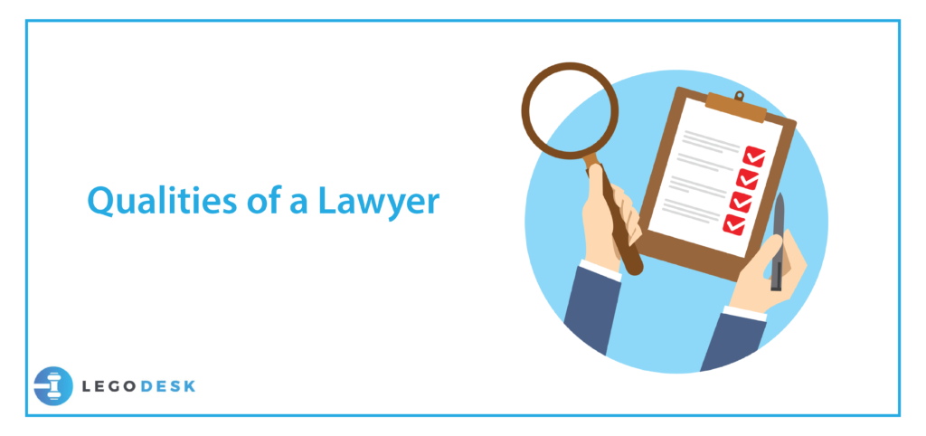 qualities of a good lawyer india