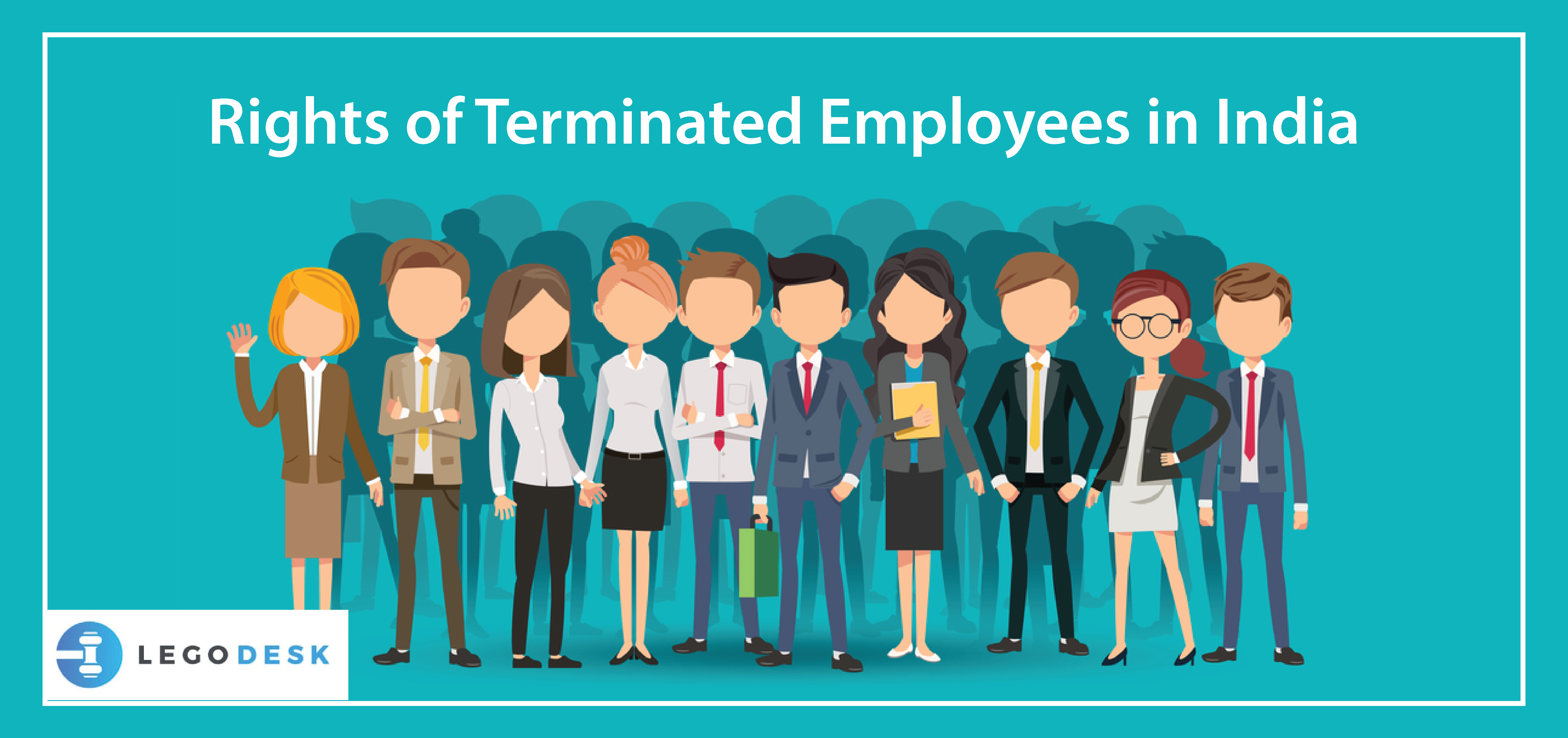 Rights of Terminated Employees in India