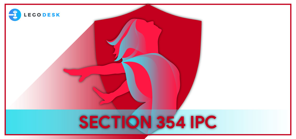 All about Section 354 IPC