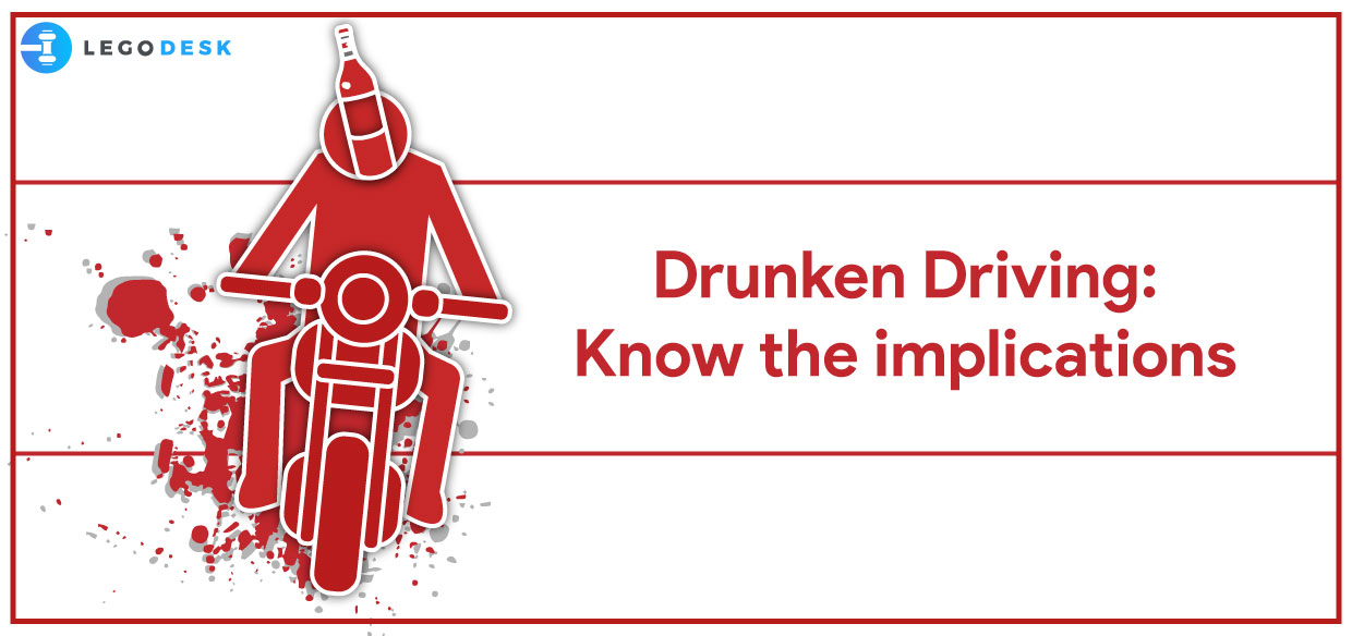 Drink and Drive : Know the implications