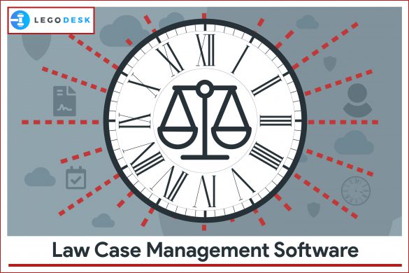 Why Law Case Management Software Is Important To Lawyers?