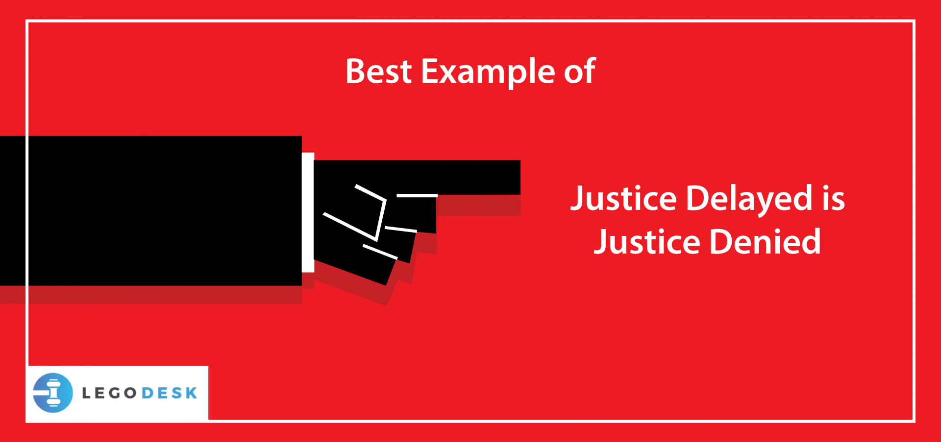 write an essay on justice delayed is justice denied