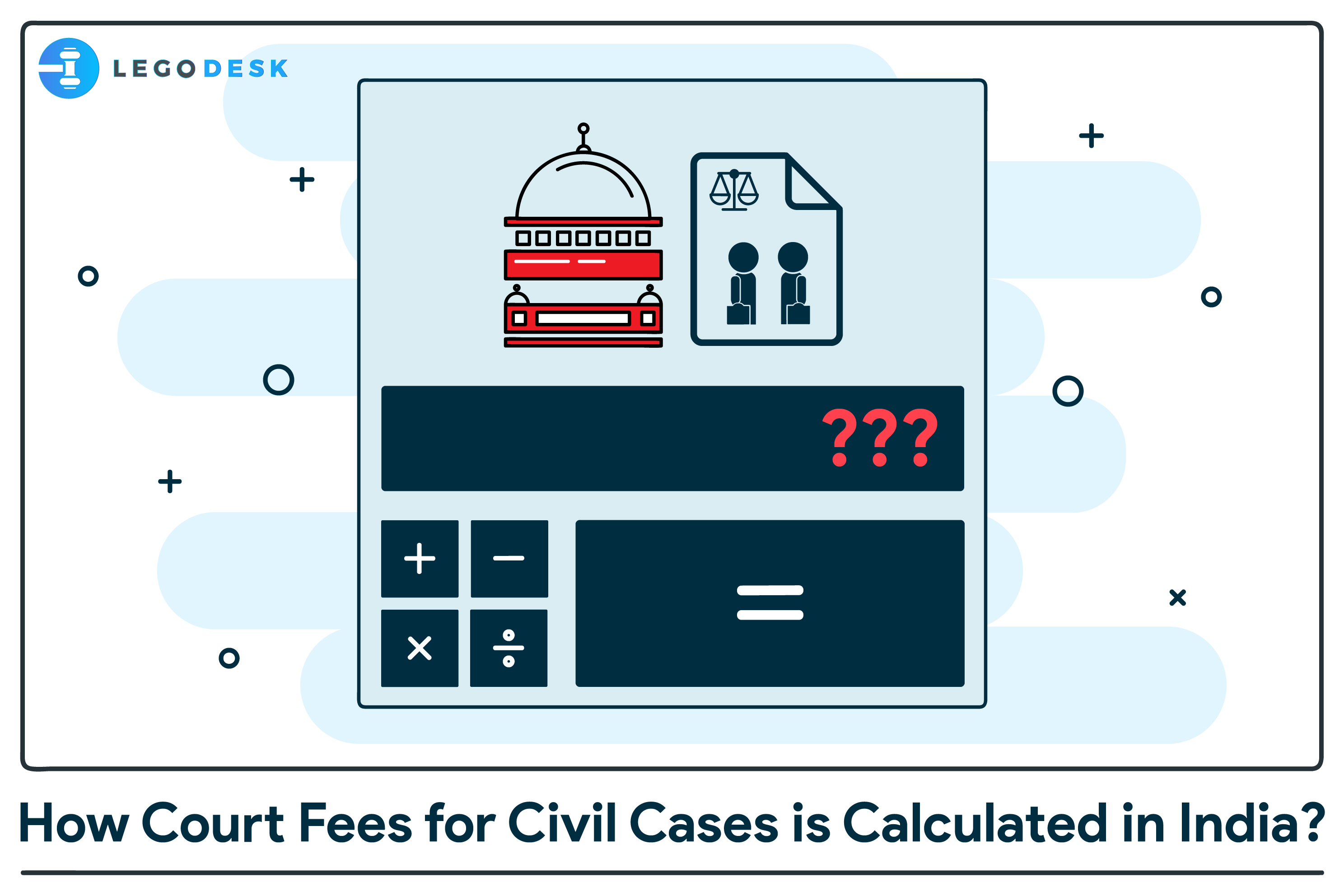 How court fees are calculated in India?