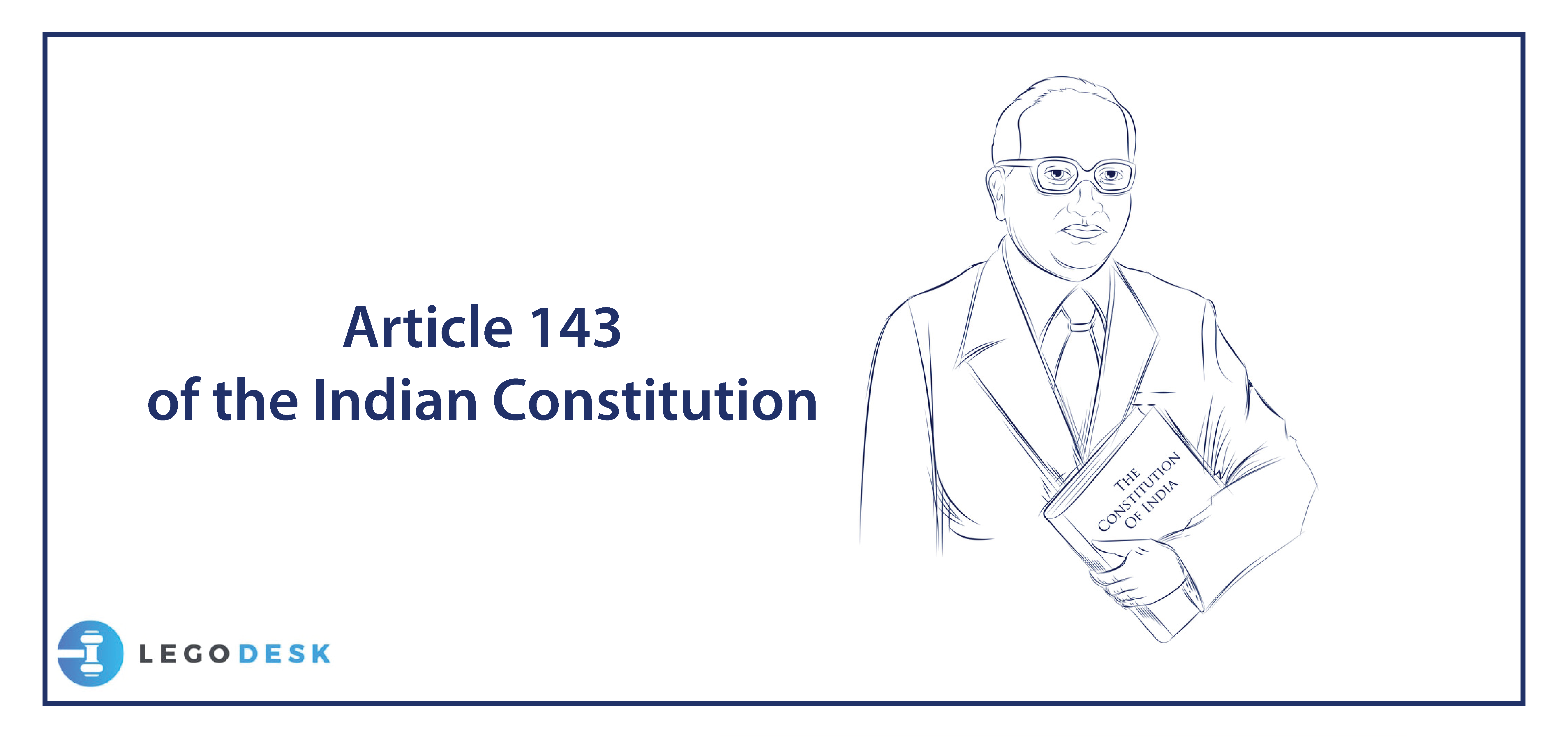 Article 143 of the Indian Constitution