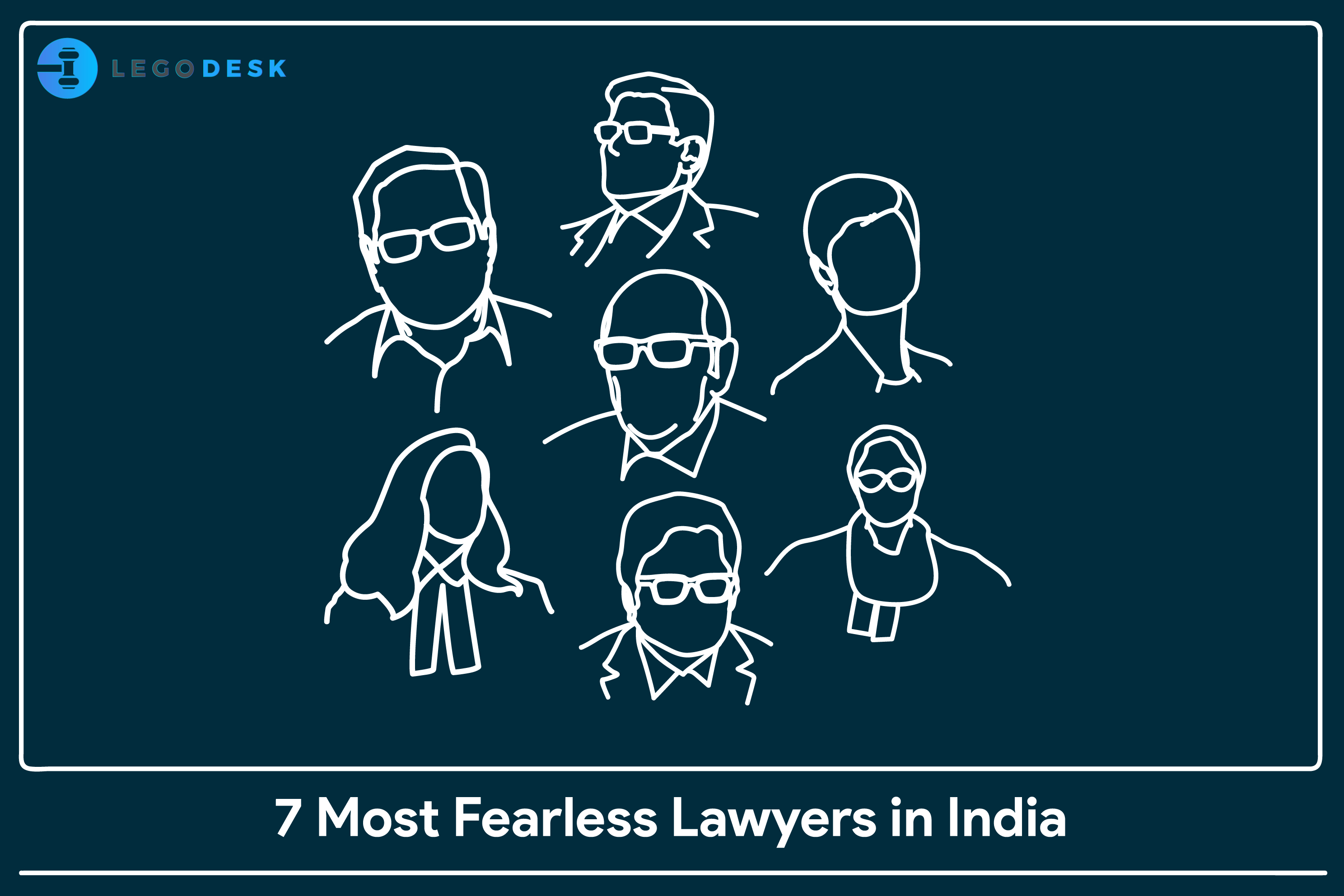 7 most fearless lawyers in India
