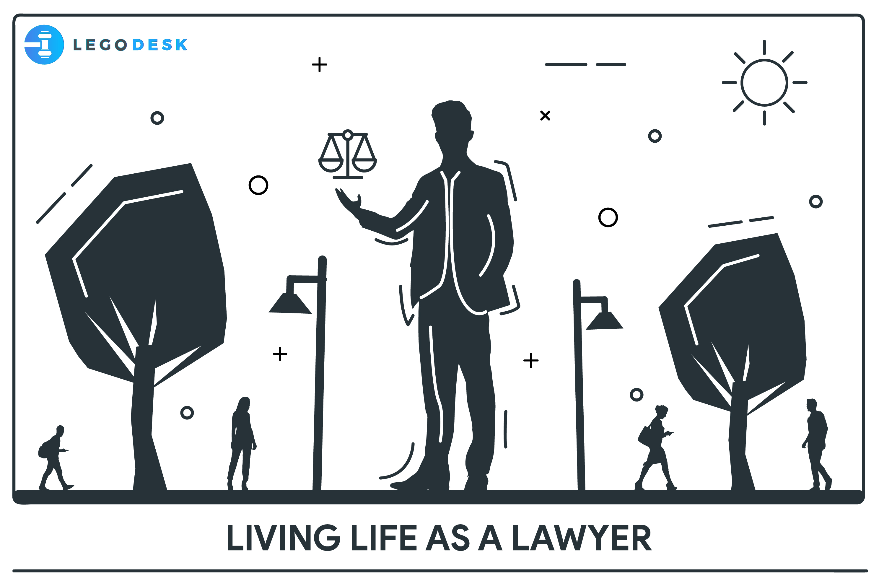 Living life as a Lawyer