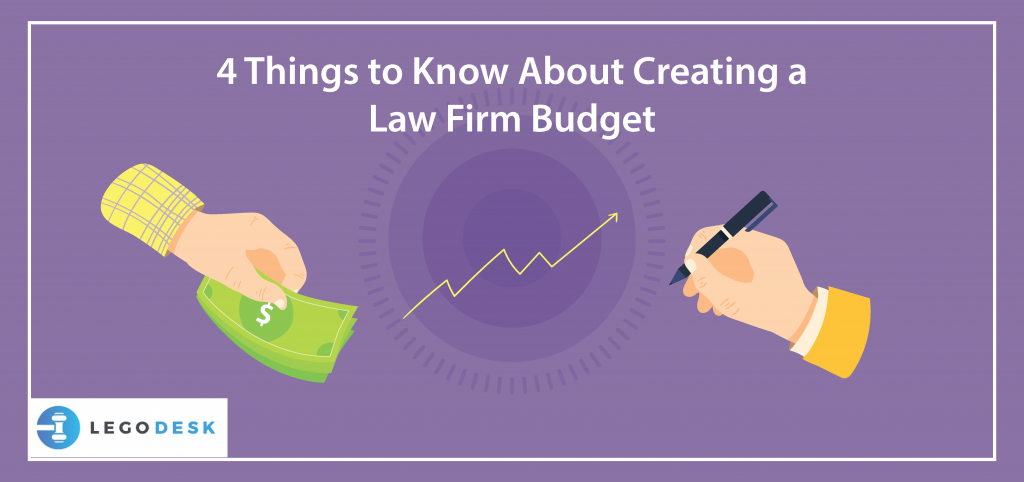 4 Things to Know About Creating a Law Firm Budget