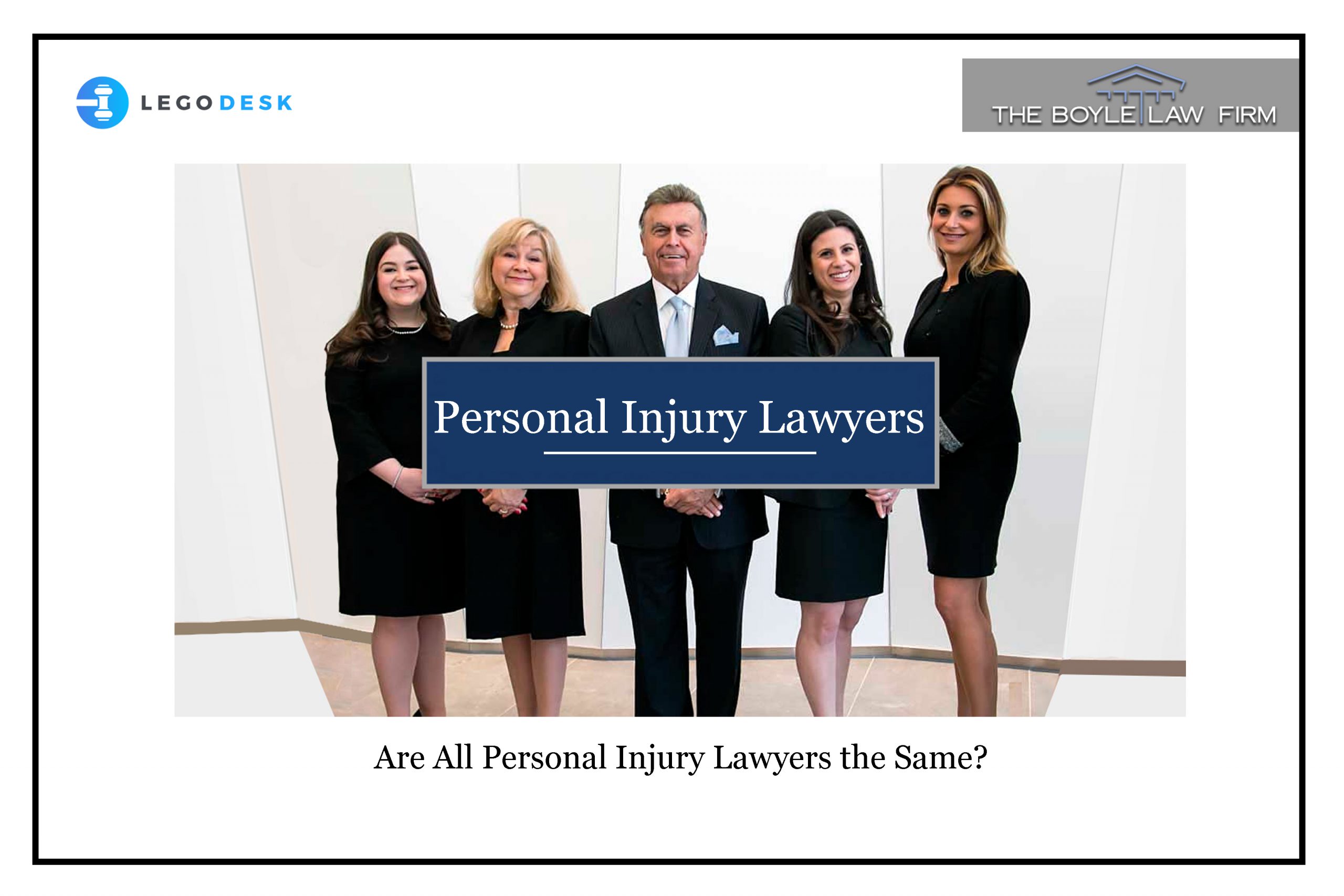 Are All Personal Injury Lawyers the Same?