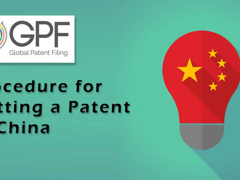 Procedure for Getting a Patent in China