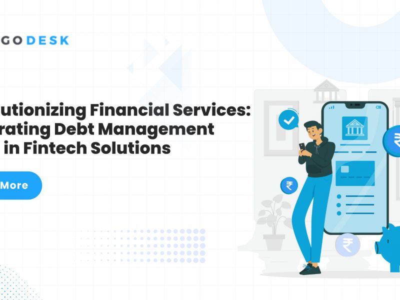 Revolutionizing Financial Services: Integrating Debt Management Plans in Fintech Solutions