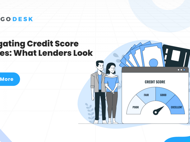 Navigating Credit Score Ranges: What Lenders Look For