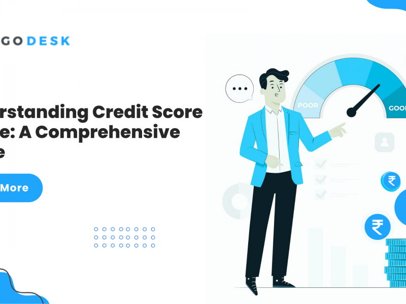 Understanding Credit Score Range: A Comprehensive Guide