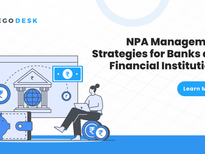 NPA Management Strategies for Banks and Financial Institutions