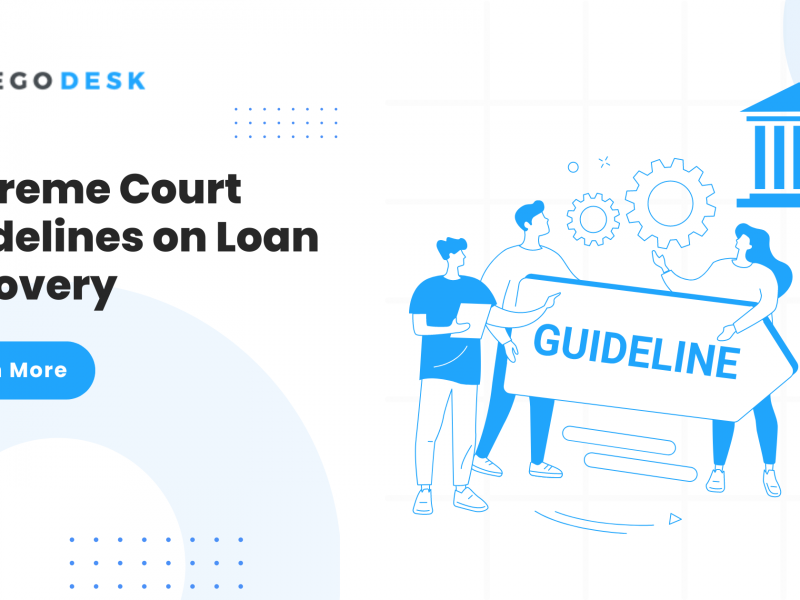 Supreme Court Guidelines on Loan Recovery 