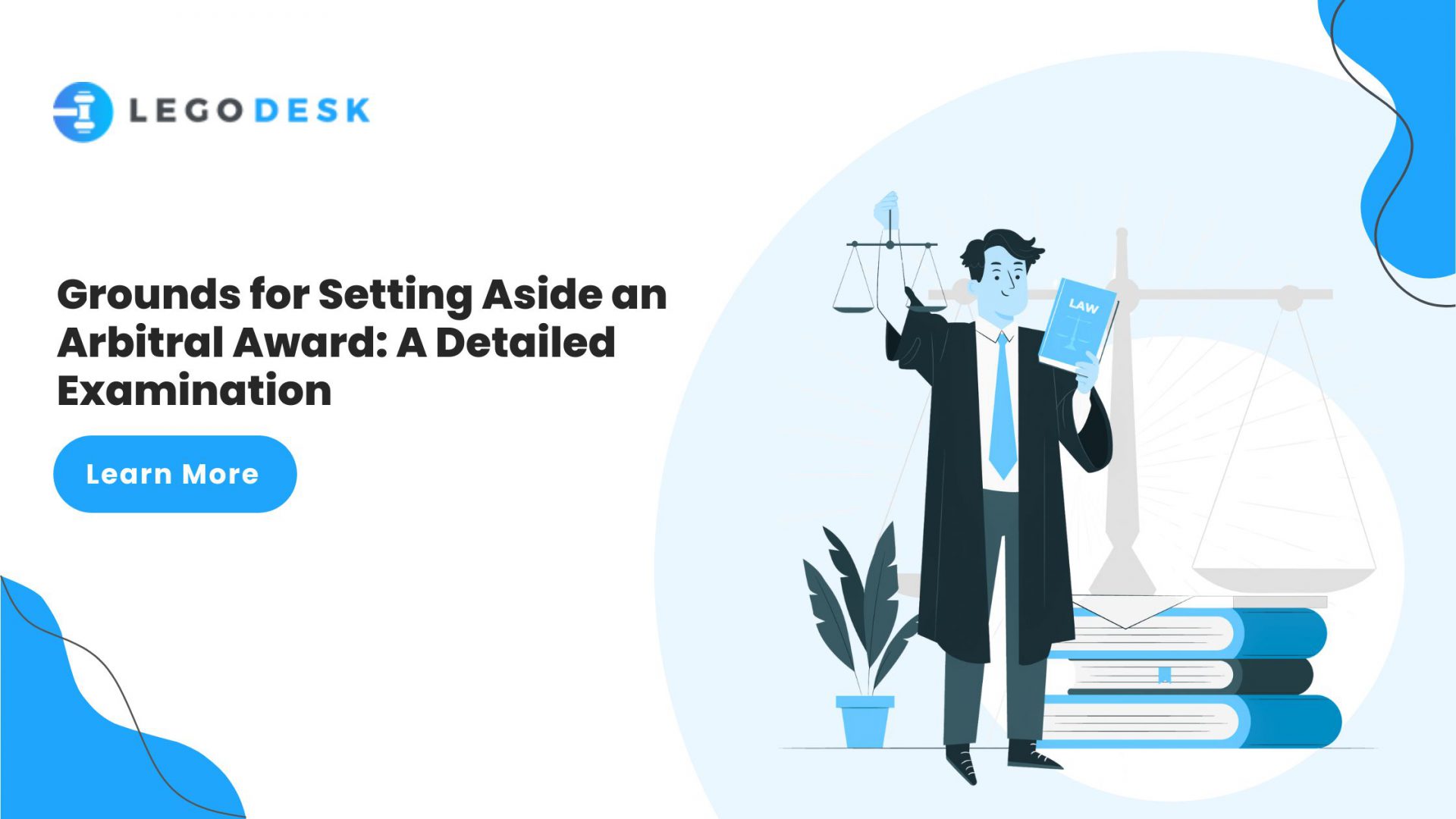 Setting Aside An Arbitral Award: Legal Grounds And Procedures | Legodesk