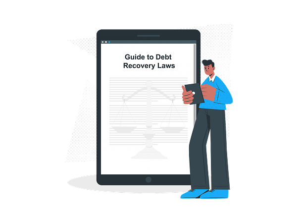 Guide to Debt Recovery Laws in Indianderstanding the Debt Collection Process