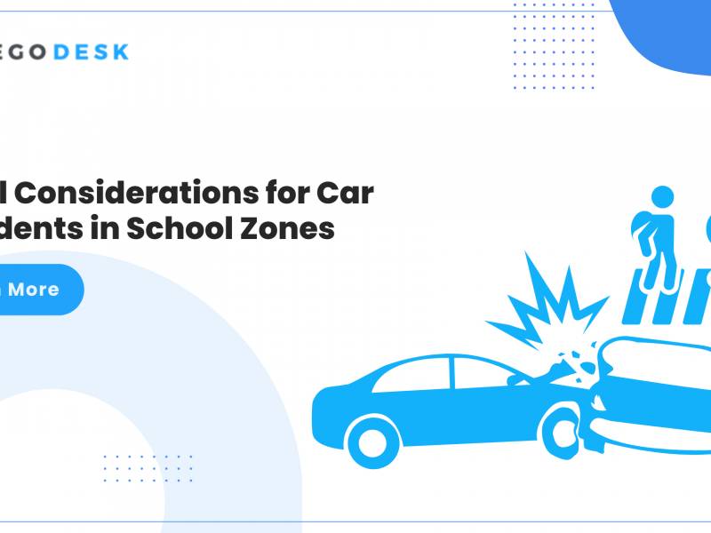 Legal Considerations for Car Accidents in School Zones